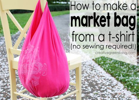 How to Make a Bag from a T-Shirt (no sewing required!) ~ Creative Green Living Make A Bag, Clothespin Bag, Make Your Own Clothes, Tshirt Bag, Old Shirts, Old T Shirts, No Sew, Reusable Shopping Bags, Recycled Crafts