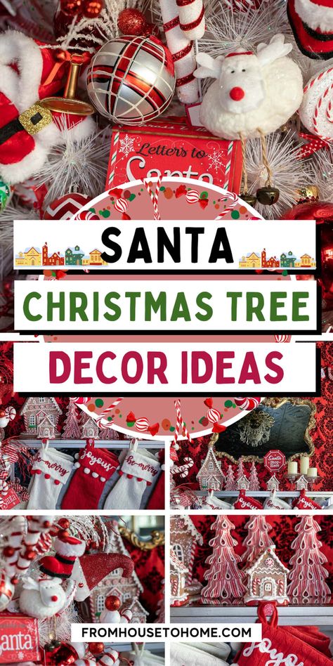 How To Decorate A Fun Santa Christmas Tree | Red and White Christmas Decor Diy Santa Ornaments Tree Decorations, Santa Clause Christmas Tree Ideas, Santa Christmas Trees, Santa Claus Tree Theme, Santa Christmas Tree Ideas, Santa Theme Christmas Tree, Christmas Tree Santa Theme, Red And White Christmas Tree Ideas Holiday Decorating, Santa Christmas Tree Theme