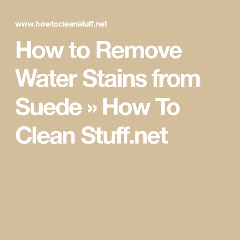 Remove Water Stains From Wood, Removing Chocolate Stains, Dry Cleaning Kits, Remove Water Spots, Brown Suede Leather Jacket, Remove Water Stains, Dry Cleaning At Home, Chocolate Stains, Red Suede Shoes