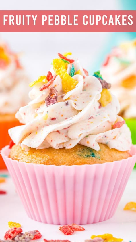 Cupcake Recipes Flavor, Cupcake Recipes Yellow Cake, Fruity Peoples Cupcakes, Fruity Cupcake Recipes, Cereal Cupcakes Ideas, Fruity Pebbles Buttercream, Fun Cupcake Flavors, Fruity Pebble Buttercream, Fruity Pebble Desserts