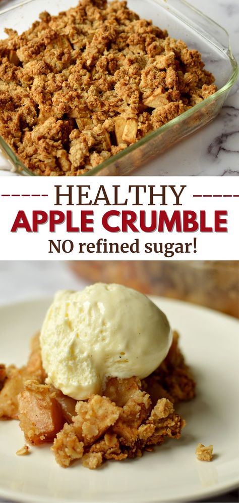 apple crumble with ice cream on top Gf Apple Crumble, Apple Crumble With Oats, Sugar Free Apple Crisp, Apple Crisp No Oats, Gluten Free Apple Crumble, Apple Crisp Recipe Healthy, Healthy Apple Desserts, Easy Apple Crumble, Apple Crisp Topping