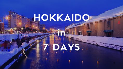 1 Week Itinerary in HOKKAIDO: For First Timers – Japan Travel Guide -JW Web Magazine Hokkaido Winter, Sapporo Beer, Bali Itinerary, Best Holiday Destinations, Japan Itinerary, National Park Road Trip, Japan Travel Guide, Us Road Trip, Romantic City