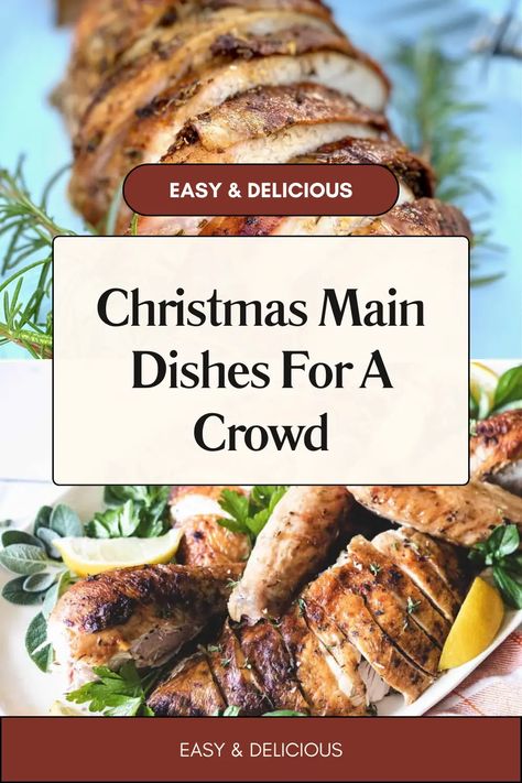 20 Delicious Christmas Main Dishes For A Crowd Easy Christmas Recipes For A Crowd, Christmas Dinner For 30 People, Christmas Party Meal Ideas For A Crowd, Easy Meat Recipes For A Crowd, Christmas Dishes To Bring To A Party, Christmas Dinner For Large Group, Holiday Dinner For A Crowd, Best Food For A Crowd, Meat Dish For A Crowd