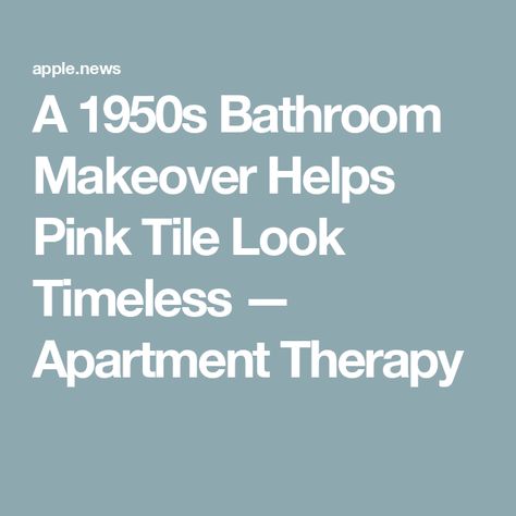 A 1950s Bathroom Makeover Helps Pink Tile Look Timeless — Apartment Therapy 1950s Pink Tile Bathroom, 1950s Tile Bathroom, Vintage Pink Tile Bathroom Ideas, Pink Bathroom Ideas Vintage, 1950s Bathroom Tile, Retro Bathrooms 1950s, Old Pink Tile Bathroom Ideas, Vintage Pink Tile Bathroom, Pink Tiled Bathroom