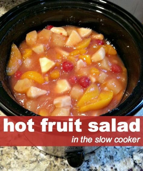 hot fruit salad Hot Fruit Salad, Crockpot Fruit, Cooked Fruit, Breakfast Fruit Salad, Crockpot Foods, Crockpot Desserts, Best Fruit Salad, Fruit Soup, Breakfast Fruit