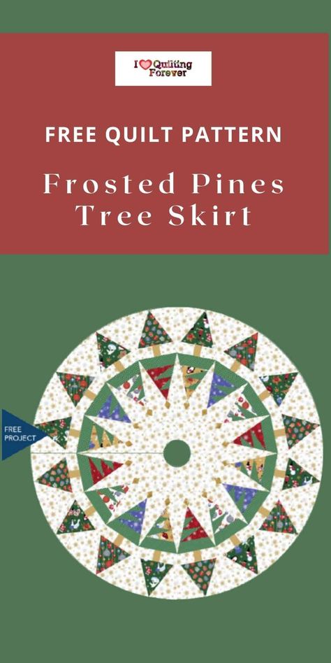 Free Quilt Pattern: Frosted Pines Tree Skirt Quilt Christmas Tree Skirt, Christmas Tree Skirt Patterns, Christmas Tree Skirt Quilt, Tree Skirt Quilt, Holiday Quilt Patterns, Skirts Patterns, Quilting Table, Christmas Tree Skirts Patterns, Christmas Quilting Projects