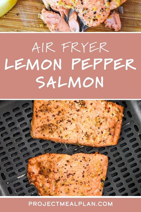 Salmon In Air Fryer, Lemon Pepper Salmon, Air Fryer Fish, Seafood Recipe, Lemon Salmon, Seafood Recipes Healthy, Fried Salmon, Air Fryer Healthy, Quick Weeknight Dinners