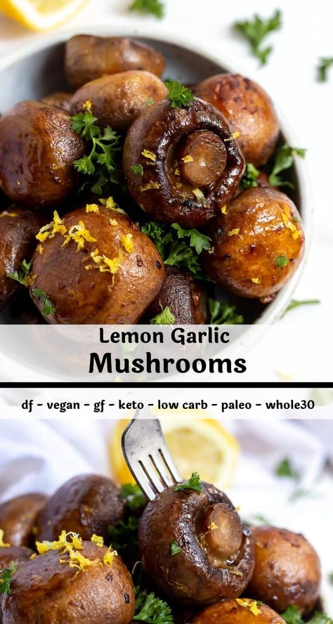 roasted lemon garlic mushrooms recipe photo collage Garlic Mushrooms Recipes, Ms Diet, Mushroom Appetizers, Yummy Veggies, Recipe Photo, Keto Sides, Paleo Foods, Mushroom Recipe, Gluten Free Sides Dishes