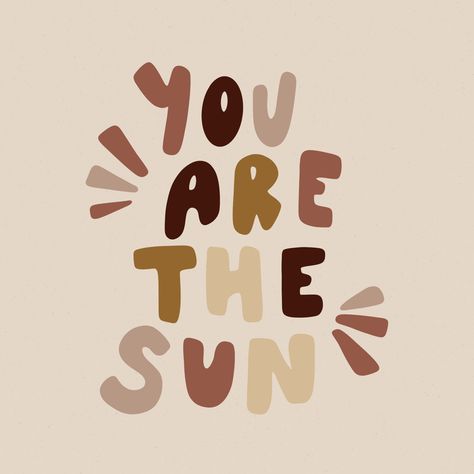 Tanning Quotes, Boho Quotes, You Are The Sun, Ipad Aesthetic, Cute Backgrounds For Phones, Office Prints, Watch Wallpaper, Abstract Line Art, Happy Words