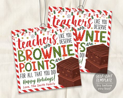 Christmas Teacher Treats, Brownie Christmas Gift, Brownie Treats, Christmas Brownies, Staff Appreciation Gifts, Teacher Holiday Gifts, Teacher Gift Tags, Appreciation Ideas, Thank You Labels