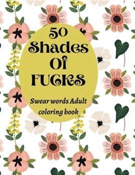 adult coloring swear words printables Inappropriate Coloring Pages Free Printable, Free Printable Adult Coloring Pages, Curse Word Coloring Book, Coloring Bookmarks Free, Aesthetic Coloring Pages, Adult Coloring Books Swear Words, Free Adult Coloring Printables, Swear Words, Swear Word Coloring Book