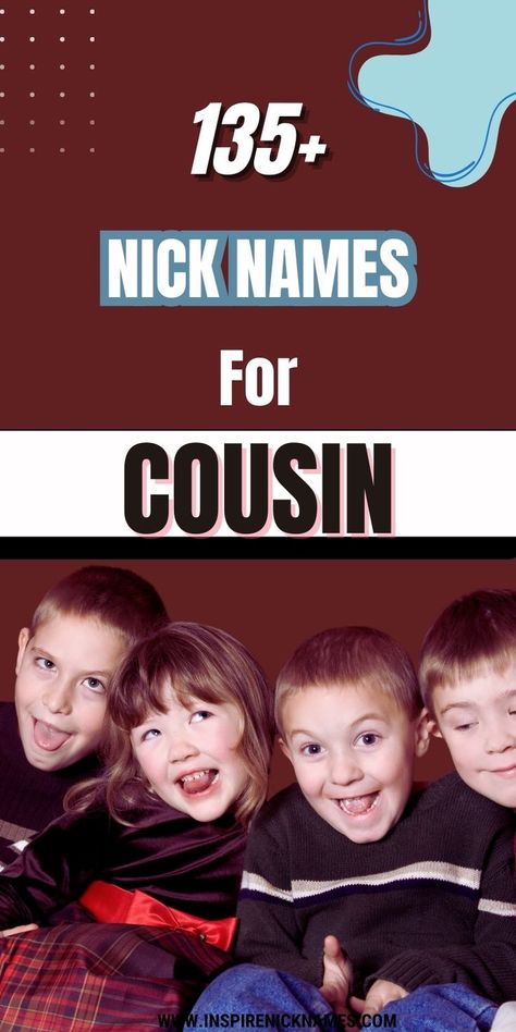 Explore these creative and unique nickname ideas that will bring even more joy to your cousin bond. Perfect for family fun! #NicknamesForCousin #FamilyNicknames #CreativeNicknames #FamilyBond Nickname Ideas, Family Ties, Family Bonding, Family Fun