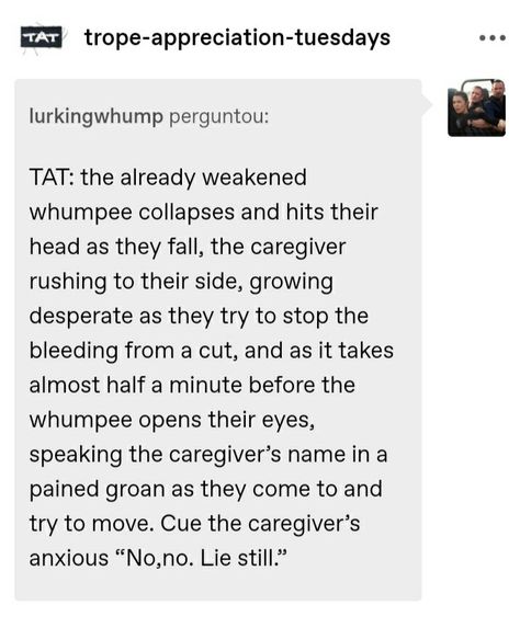 #whump Whump Caretaker, Whump Caretaker Prompts, Whumpee X Caretaker Prompts, Fever Whump, Whump Prompts Caretaker, Whumpee And Caretaker Prompts, Whump Scenarios, Hurt Prompts, Whump Prompts Hurt