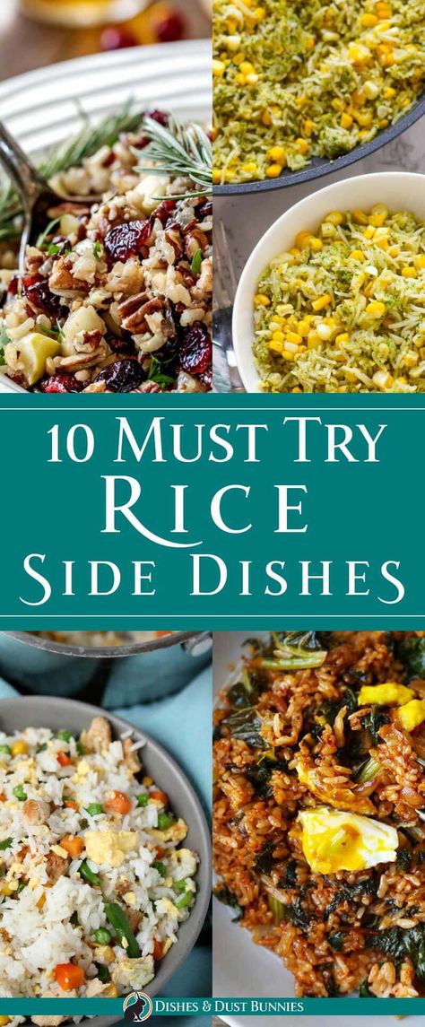 11 Must Try Rice Side Dishes - Dishes & Dust Bunnies Rice Recipes Side, Starch Sides, Rice Sides, Rice Dishes Recipes, Rice Side Dish Recipes, Savory Sides, Riced Cauliflower, Rice Side, Rice Recipes For Dinner