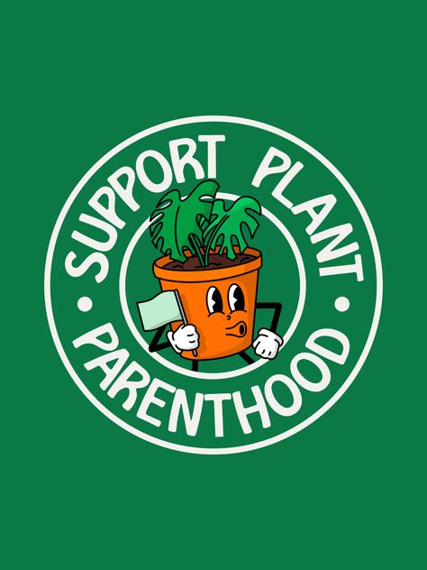 Womens Reproductive Rights, Plant Parenthood, Plant Logo, Plant Cartoon, Plant Poster, Plant Puns, Plant Logos, Vegan Quotes, Pot Plant