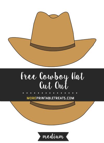 Free Cowboy Hat Cut Out - Medium Diy Paper Cowboy Hat, Cowboy Hat Template Free Printable, Cowboy Hat Printable, Wild West Activities, Western Vbs, Wild West Crafts, Cowboy Hat Crafts, Teacher Appreciation Lunch, Cowboy Hat Pattern