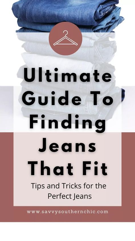 Ultimate Guide to Finding Jeans That Fit Jean Sizes For Women Chart, Jean Fit Guide Woman, How To Buy Jeans That Fit, How To Find Perfect Jeans Fit, Jeans That Fit Body Types, Perfect Fitting Jeans, How To Find The Perfect Jeans, How To Find Jeans That Fit Tips, Perfect Jeans For Your Body Type