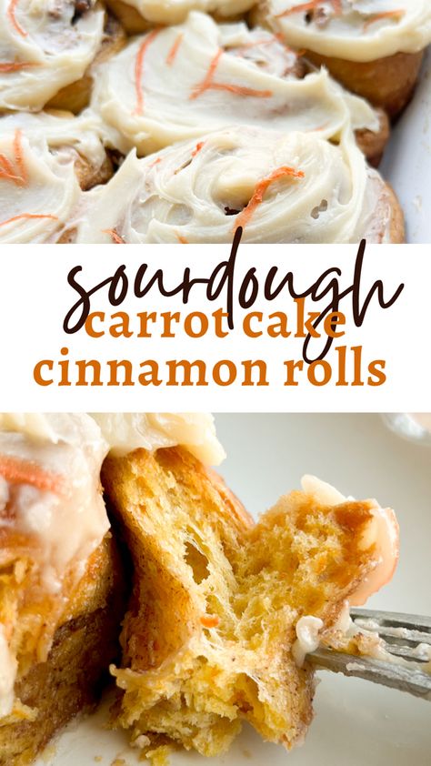 Sourdough Carrot Cake, Carrot Cake Cinnamon Rolls, Cake Cinnamon Rolls, Dough Starter Recipe, Cake Cinnamon, Recipe Using Sourdough Starter, Sourdough Rolls, Sourdough Cinnamon Rolls, Sourdough Starter Discard Recipe