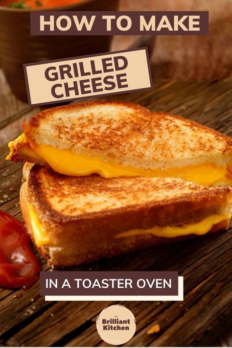 Making grilled cheese doesn't have to mean using a stove. This easy grilled cheese recipe will show you how to make your favorite sandwich in the toaster oven. You'll get that crispy, golden brown crust and ooey gooey cheese we all love - without heating up your kitchen! Find out how to make grilled cheese in a toaster oven at www.thebrilliantkitchen.com | sandwich recipes Toaster Oven Sandwiches, Grilled Cheese In Toaster Oven, Recipes For Toaster Oven Cooking, Dash Mini Toaster Oven Recipes, Toaster Oven Recipes Breakfast, Countertop Oven Recipes, Toaster Oven Recipes Easy, Toaster Oven Meals, Toaster Oven Grilled Cheese