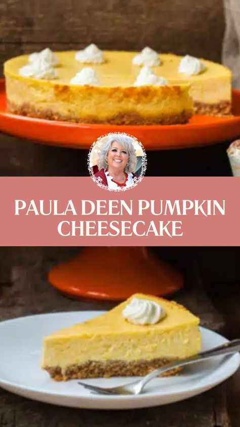 Paula Deen Pumpkin Cheesecake Paula Dean Pumpkin Pie Recipe, Paula Dean Pumpkin Cheesecake, Fresh Pumpkin Desserts, Paula Deen Dessert Recipes, Paula Deen Thanksgiving Recipes, Thanksgiving Recipes Paula Deen, Paula Deen Pumpkin Cheesecake, Pumpkin Puree Recipes Desserts, Pumpkin Cheescake