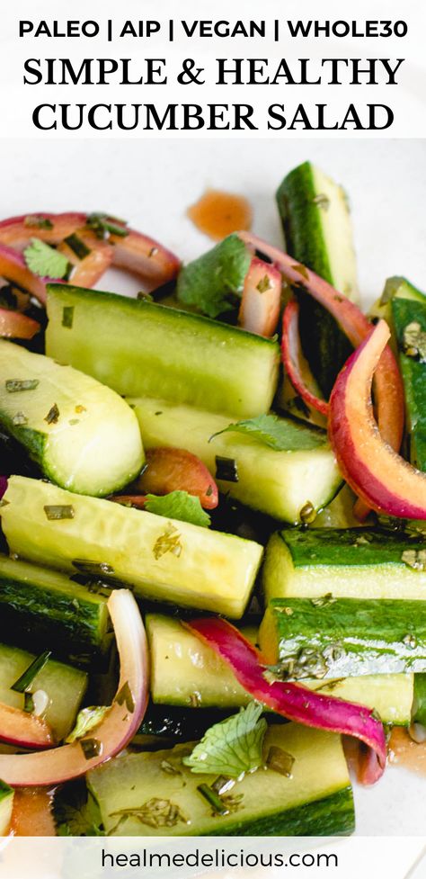 This crunchy and Refreshing Cucumber Salad is AIP, paleo, vegan, Whole30 and super refreshing! It’s the perfect side to grilled meats and heavier dishes and comes together in no time. #healmedelicious #aip #aiprecipes #paleo #paleorecipes #whole30 #whole30recipes #vegan #autoimmunedisease #aipdiet #autoimmunepaleo #aipprotocol #vegetarian #grainfree #glutenfree #dinnerideas #summerdinnerrecipes #summermeals #summerlunchideas #cookoutsidedishes #bbqsides #cucumbersalad #veggiesides #summersalads Aip Sides Recipes, Easy Paleo Snacks On The Go, Aip Salads Autoimmune Paleo, Aip Cucumber Recipes, Whole 30 Vegetable Sides, Aip Summer Salads, Aip Vegetable Side Dishes, Aip Sides Dishes, Aip Cucumber Salad