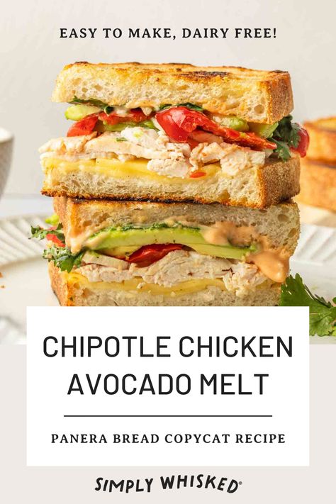 Panera Avocado Chicken Sandwich, Panera Chicken Chipotle Avocado Recipe, Panera Avocado Chicken Melt, Chipotle Chicken Avocado Melt Panera, Panera Chicken Avocado Melt Recipe, Chicken Sourdough Sandwich, Grilled Chicken Sandwich Ideas, Panera Chipotle Chicken Avocado Melt, Chipotle Chicken Avocado Melt