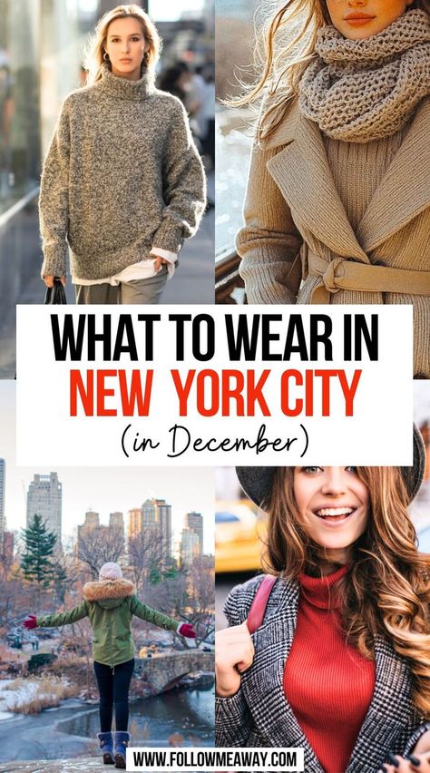 What to Wear in New York City in December Winter In New York Outfits, Winter New York Outfits, City Outfits Winter, Winter Nyc Outfits, New York City Outfits Winter, Pack For New York, City Winter Outfit, Outfits For Nyc, Nyc Outfit Ideas