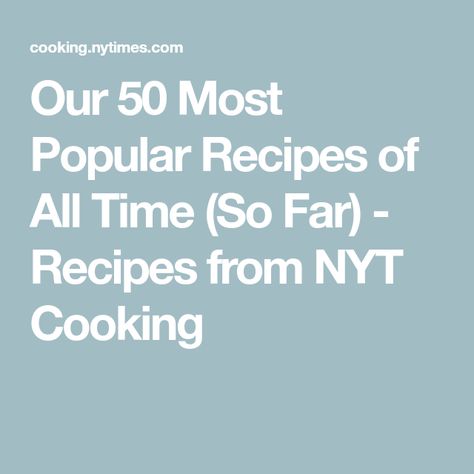 New York Times Cooking, Mississippi Roast, Nyt Cooking, Star Food, Dinner Entrees, Most Popular Recipes, Cooking Together, Popular Recipes, Copycat Recipes