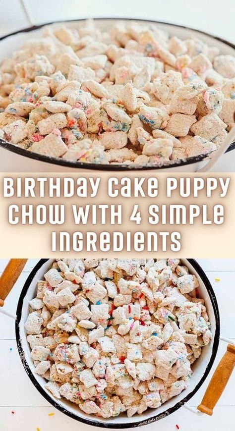 Cake Puppy Chow, Birthday Treat Ideas, Birthday Cake Puppy, Easy Birthday Treats, Easy Puppy Chow Recipe, Easy Puppy Chow, Cake Puppy, Puppy Birthday Cakes, Chex Mix Puppy Chow