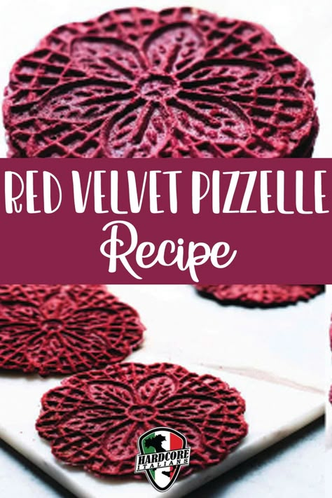 Red Velvet Pizzelle Recipe, Chocolate Pizzelle Recipe Italian, Pizzelle Cannoli Recipe, Maple Pizzelle Recipe, Pitzells Recipe, Colored Pizzelles, Pizzelle Recipe Flavors, Christmas Pizzelle Cookies, Cream Filled Pizzelle Recipe