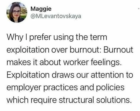 Exploitation Quotes, Work Burnout, Burnout Quotes, Job Advice, Work Memes, Nurse Humor, Work Humor, Nurse Life, Social Work