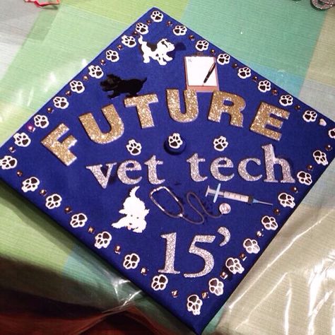 Graduation cap! Future vet tech. Future Vet Tech Graduation Cap, Future Vet Graduation Cap, Graduation Cap Designs Vet Tech, Vet Tech Graduation Cap Ideas, Veterinarian Graduation Cap, Vet Graduation Cap, Vet Tech Graduation Cap, College Cap Ideas, Tech Graduation Cap