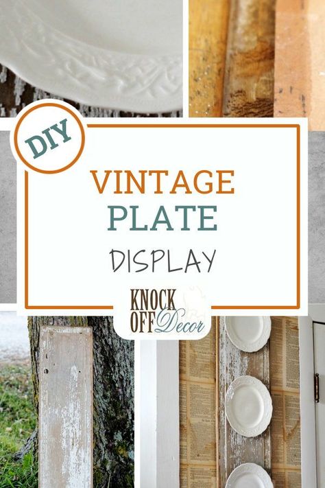 If you have a collection or just a few vintage plates that you purchased or were given to you, you probably would like to display them in a way that fits with your decor. Angie from knickoftime used some old wood to create an inexpensive yet beautiful way to display her plates. How To Display Decorative Plates, Vintage Plate Display, Decorative Plates Display, Old Plates, Plate Hangers, Wood Plate, China Display, Antique Plates, Diy House Projects