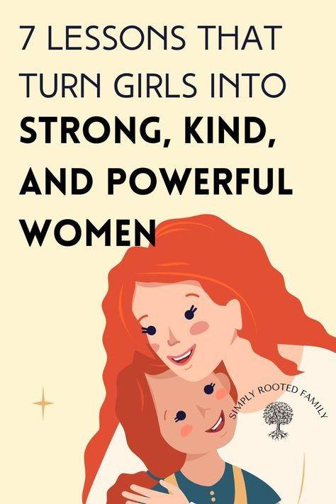 Raise your daughter into a strong, kind, yet powerful women with these 7 timeless lessons. Girls who command respect, have big hearts, and believe in themselves have moms who taught them this. Teach Your Daughters, Positive Journal, Command Respect, Big Hearts, Raising Girls, Affirmations For Kids, Strong Mom, Raising Boys, Teenage Daughters