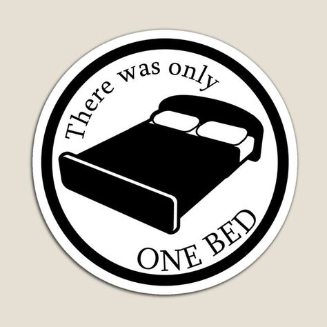 Sticker reading there was only one bed One Bed Trope, Love Dare, Romance Writers, One Bed, Something Borrowed, All The Feels, Oh My God, My God, Oh My