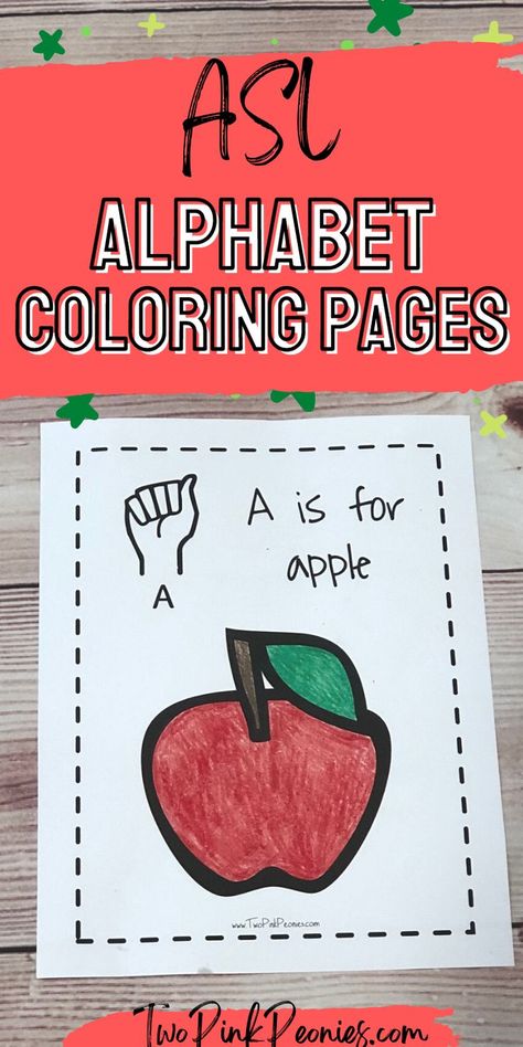 Image with text that says ASL Alphabet Coloring Pages with an image of the "A" coloring page below it Asl For Preschoolers, Asl For Kindergarten, Sign Language Activities For Kids, Asl Abc Printable, Sign Language Games Free Printable, Asl Preschool, Asl Coloring Pages, Asl Preschool Free Printable, Joseph Crafts