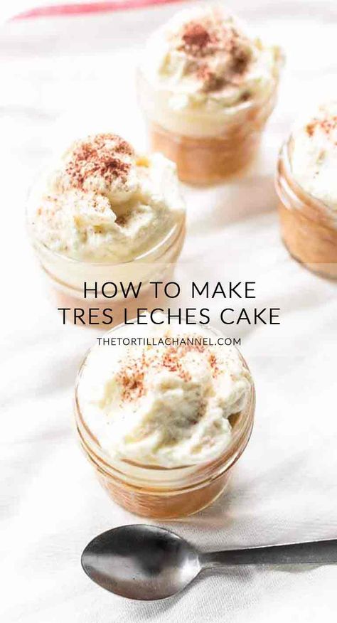 Looking for the best Mexican dessert? Try this tres leches cake. Super easy to make tasty and filled with 3 types of mil and whipped cream. Great dessert for Thanksgiving, Christmas, Cinco de Mayo or a dinner party. Visit thetortillachannel.com for the full recipe. #thetortillachannel #treslechescake #dessert #treslechescakerecipe Types Of Milk, Tres Leches Cake Recipe, Dessert Cups Recipes, Dessert Shooters, Mini Dessert Cups, Parfait Desserts, Leches Cake, Flourless Cake, Mexican Dessert Recipes