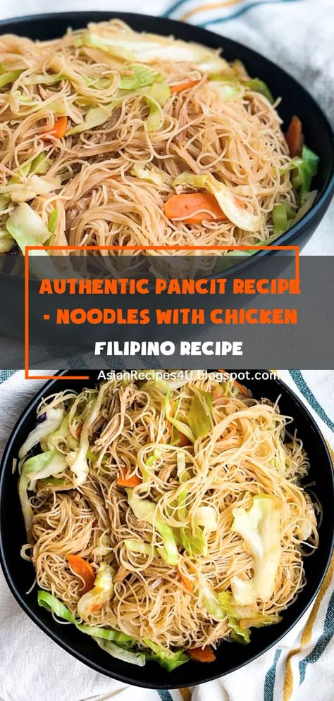 Filipino Recipes Chicken, Filipino Recipes Authentic, Chicken Pancit Recipe, Philapino Recipes, Pilipino Food Recipe, Phillipino Food, Filipino Pancit, Pancit Recipe, Easy Filipino Recipes