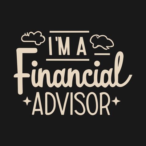 Check out this awesome 'Don%27t+Tax+My+Patience%2C+Financial+Advisor' design on @TeePublic! Financial Advisor Aesthetic, Financial Advisor Quotes, Financial Advisor Career, Financial Analyst, Financial Advisor, Investment Advisor, Financial Advisors, Business Quotes, Kids Magnets