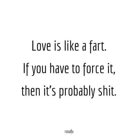 Inappropriate Quotes, Funny Rude Quotes, Sarcastic Love Quotes, Cynical Quotes, Insulting Quotes, Funny Bio Quotes, Funny Bio, Rude Quotes, Powerful Women Quotes