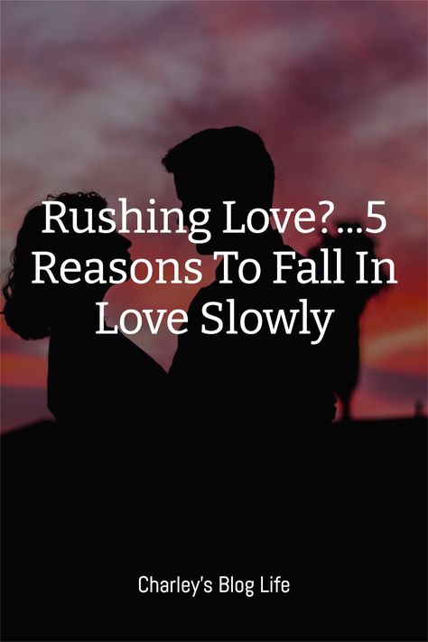 Real love takes time. Here's why you should go slow. Taking Relationships Slow, How To Take Things Slow Relationship, Slow Burn Relationship, Taking It Slow Relationship Quotes, Love Takes Time, Finding Love Quotes, Meeting Someone New, Getting To Know Someone, Love Time