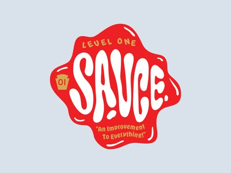 Sauce Logo Design, Sauce Typography, Client Photoshoot, Sauce Design, Fun Logo Design, Social Logo, Fun Logo, Tough Conversations, Clever Logo