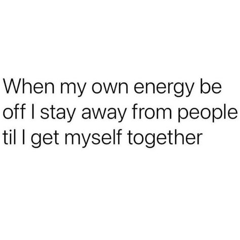 Deion 𓋹 on Instagram: “Can you relate ? ⁣⁣ ⁣⁣ I get distant when I feel my vibe is off. ⁣⁣⁣ I take time for myself when my energy is low. ⁣⁣⁣ ⁣⁣⁣ Don’t take my…” Feeling Myself Quotes, Distant Quotes, Adulting Quotes, Circle Quotes, Energy Quotes, My Energy, Soul Quotes, Real Talk Quotes, Empath