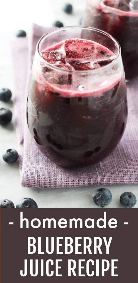 A glass with blueberry juice with ice standing on a napkin. Fresh blueberries are scatered around the glass. Below the image, there is a text overlay saying: Homemade blueberry juice recipe. Canning Blueberry Juice, Best Blueberry Smoothie Recipes, Cold Pressed Fruit Juice Recipes, Blueberry Drinks Healthy, Blueberry Juice Recipe Healthy, Homemade Fruit Juice Recipes, Blueberry Juicing Recipes, Frozen Blueberries Recipes, Juicing Grapes