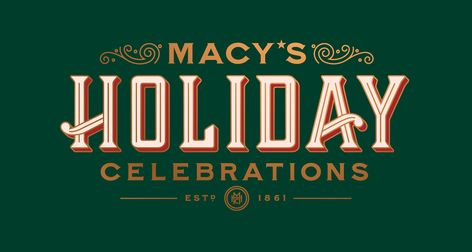 Macy's Holiday Campaign 2023 Holiday Campaign Design, Holiday Typography Design, Christmas Campaign Ideas, Christmas Event Design, Christmas Branding Design, Christmas Key Visual, Xmas Turkey, Holiday Graphic Design, Christmas Marketing Campaign