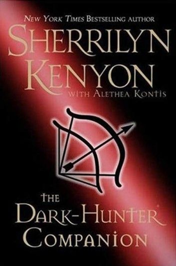 The Dark-Hunter Companion Sherrilyn Kenyon Books, Sherrilyn Kenyon Dark Hunter, Chronicles Of Nick, Supernatural Books, Sherrilyn Kenyon, Urban Fantasy Books, Orson Scott Card, Hunter Fans, Dark Hunter