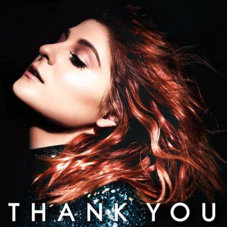 Thank You (Deluxe Edition) Meghan Trainor Album, Meghan Trainor Me Too, Mother Son Wedding Dance, Megan Trainor, The Cheetah Girls, Yo Gotti, Mother Son Dance, Pop Playlist, Anthony Kiedis