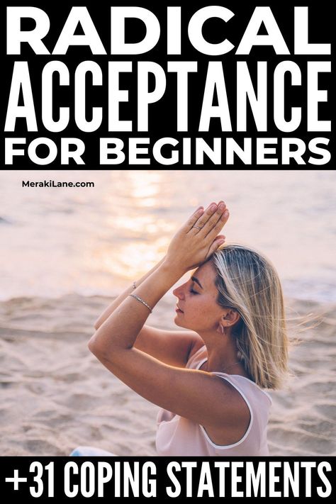 31 Radical Acceptance Coping Statements for Beginners | While radical acceptance originates from the principles and beliefs of Buddhism, the term became popular with psychologist Marsha Linehan, who combined mindfulness and cognitive behavior therapy to create dialectical behavior therapy. It allows you to accept a painful situation for what it is without resistance or self-blame. In this post, we share our favorite quotes, affirmations, and statements to help you accept what you can't change. Radical Acceptance Affirmations, How To Practice Radical Acceptance, Accepting What You Cant Change, Quotes For Acceptance, Radical Acceptance Worksheet, Radical Acceptance Dbt Worksheet, Dialectical Therapy, Radical Acceptance Quotes, Dbt Quotes