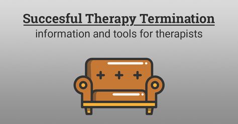 The end of therapy can be a positive experience with a long-lasting impact on both the client and therapist. When successful, termination is an opportunity... Termination Session Therapy, Counseling Termination Activities, Therapy Termination Activities, Termination Activities For Therapy, Ending Therapy, Therapy Termination, Termination Activities, Therapy Skills, Education Goals