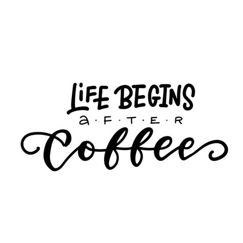 Premium Vector | Life begins after coffee hand lettering inscription modern motivational quote Coffee Writing, Coffee Typography, Life Begins After Coffee, Chalk Lettering, Typography Hand Drawn, Paper Coffee Cup, Book Letters, Hand Drawn Lettering, Coffee Poster